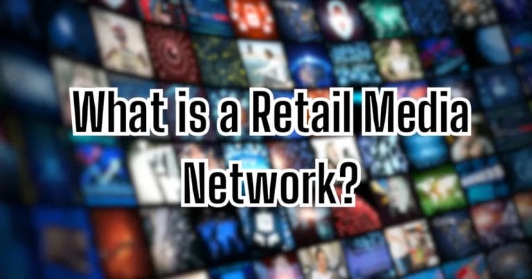 What is a Retail Media Network